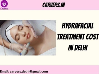 HydraFacial Treatment Cost in delhi