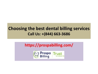 Choosing the best dental billing services presentation 21-12-22