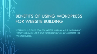 BENEFITS OF USING WORDPRESS FOR WEBSITE BUILDING