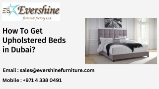 How To Get Upholstered Beds in Dubai