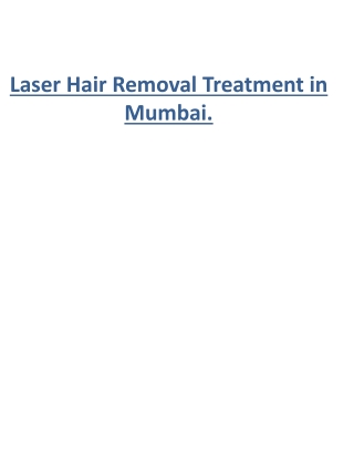 Laser Hair Removal Treatment in Mumbai.