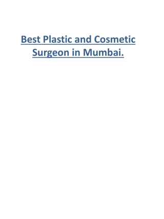 Best Plastic and Cosmetic Surgeon in Mumbai.