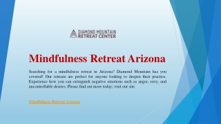 Mindfulness Retreat Arizona | Diamond Mountain Retreat Center