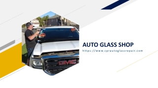 AUTO GLASS SHOP
