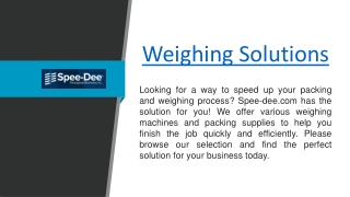 Weighing Solutions  Spee-dee