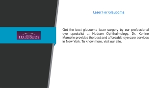 Laser For Glaucoma | Hudson Ophthalmology