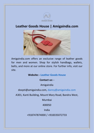 Leather Goods House | Amigaindia.com