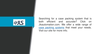 Case Packing Systems  Jlsautomation