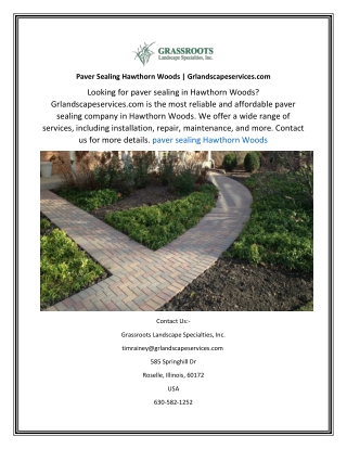 Paver Sealing Hawthorn Woods Grlandscapeservices.com