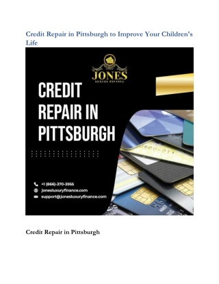 Credit Repair in Pittsburgh to Improve Your Childrens Life