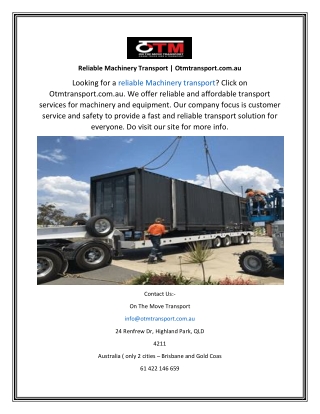 Reliable Machinery Transport