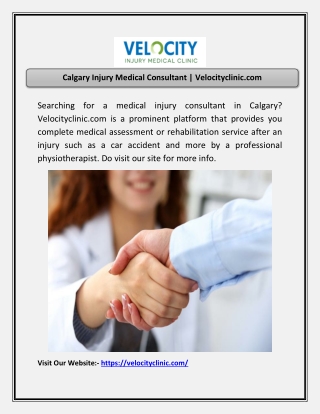 Calgary Injury Medical Consultant | Velocityclinic.com