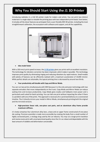 Why You Should Start Using the J1 3D Printer