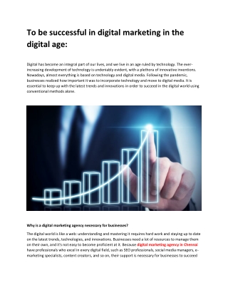 To be successful in digital marketing in the digital age