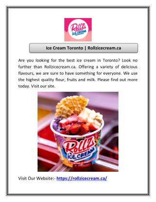 Ice Cream Toronto | Rollzicecream.ca