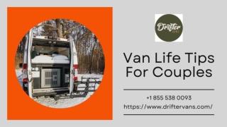 Tips for Van Life as a Couple - Van Life Conversion