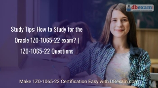 Study Tips: How to Study for the Oracle 1Z0-1065-22 exam? | 1Z0-1065-22 Question