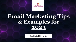 Email Marketing Tips & Examples for 2023-Digital Drive360