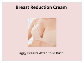 Get Smaller Lighter and Firmer Breasts with Cute B Cream