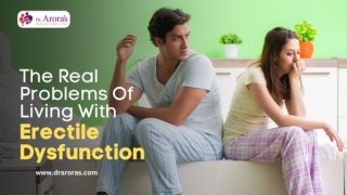 The Real Problems of Living with Erectile Dysfunction