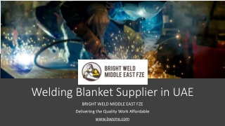 Welding Blanket Supplier in UAE​