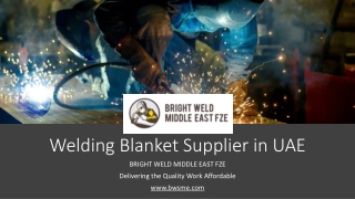 Welding Blanket Supplier in UAE​