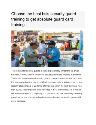 Choose the best bsis security guard training to get absolute guard card training