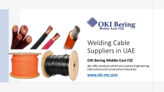 Welding Cable Suppliers in UAE​