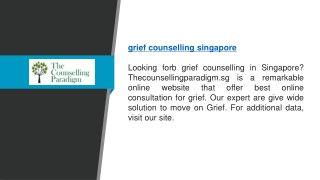 Grief Counselling Singapore  Thecounsellingparadigm.sg