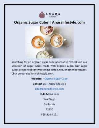Organic Sugar Cube  Anaralifestyle