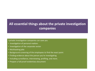 All essential things about the private investigation companies