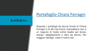 Portafoglio Chiara Ferragni  Kaosalbano