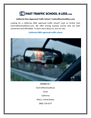 California Dmv Approved Traffic School Fasttrafficschool4less.com