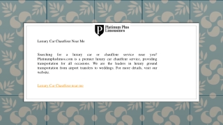 Luxury Car Chauffeur Near Me   Platinumpluslimos.com
