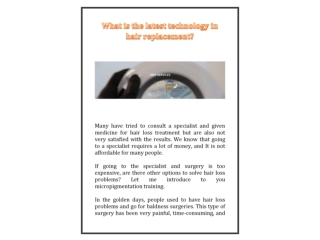 What is the latest technology in hair replacement