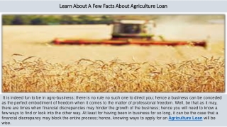 Learn About A Few Facts About Agriculture Loan