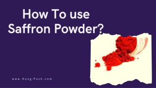 How To use Saffron Powder