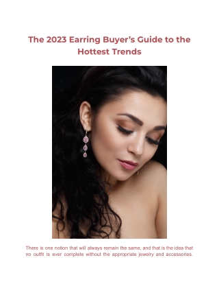 The 2023 Earring Buyer’s Guide to the Hottest Trends