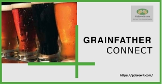 GRAINFATHER CONNECT