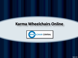 Buy Karma wheelchairs Online, Karma Premium Wheelchair in India – Wheelchair Central