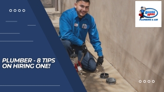 Plumber - 8 Tips On Hiring One!