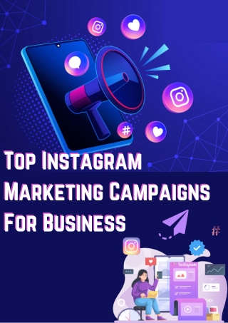 Top Instagram Marketing Campaigns For Business