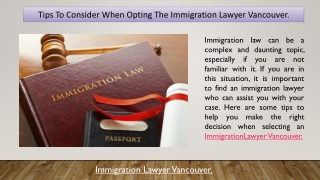 Tips To Consider When Opting The Immigration Lawyer Vancouver