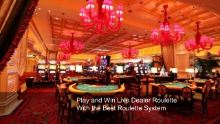 Play and Win Live Dealer Roulette With the Best Roulette System 2