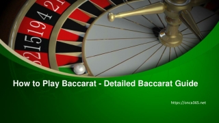 How to Play Baccarat - Detailed Baccarat Guide