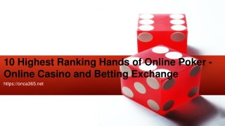 10 Highest Ranking Hands of Online Poker - Online Casino and Betting Exchange