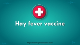 Hay fever vaccine