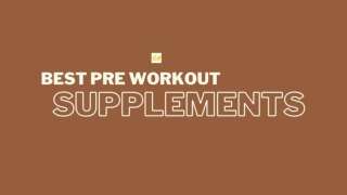 Best Pre Workout Supplements