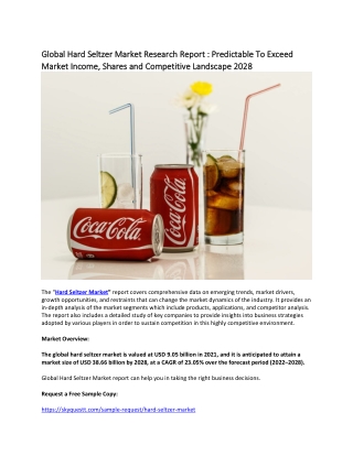 Global Hard Seltzer Market Research Report : Predictable To Exceed Market Income