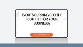 Is Outsourcing SEO the Right Fit for Your Business